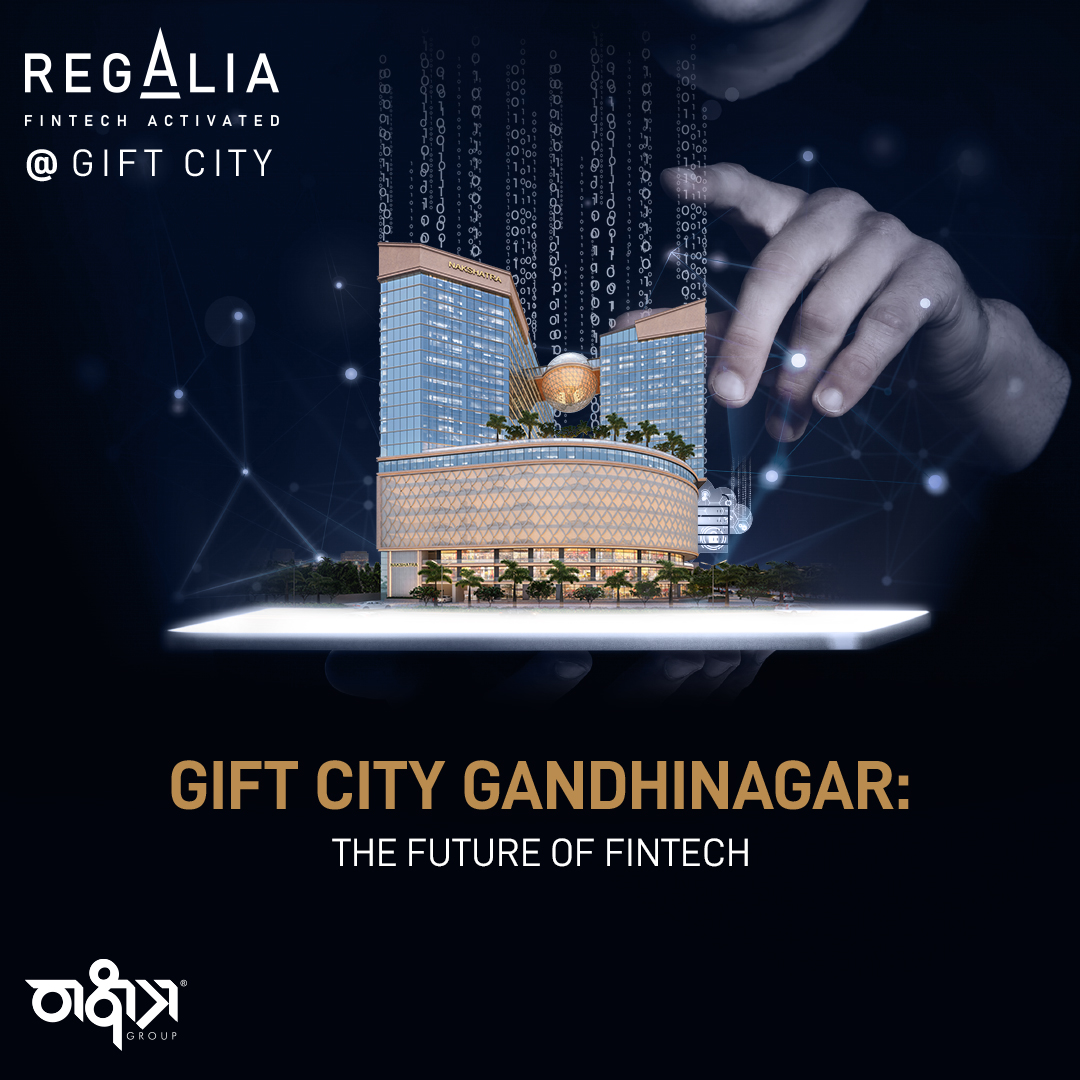 WHY GIFT CITY IS THE FUTURE OF FINTECH